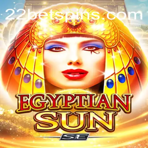 Descubra o Universo de EgyptianSunSE em 22bet