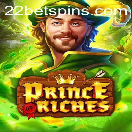Explorando o Fascinante Mundo do Jogo PrinceOfRiches com a 22bet
